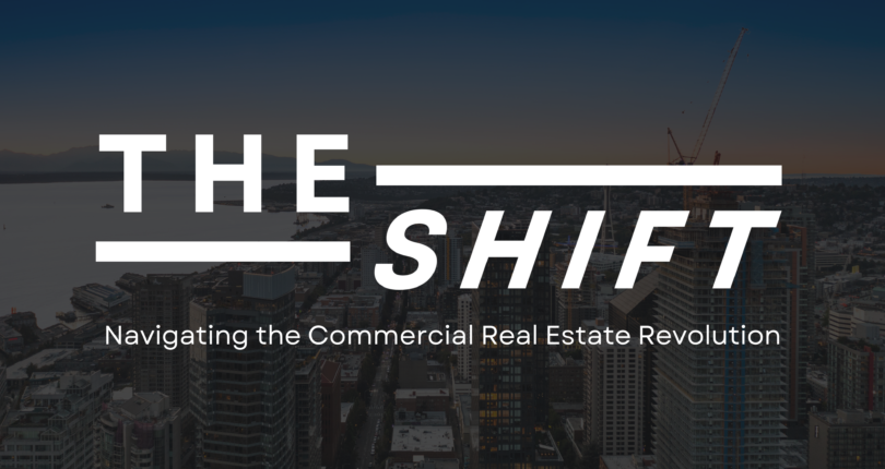 The Shift: Jordan Selig on Navigating the Commercial Real Estate Revolution